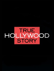 True Hollywood Story