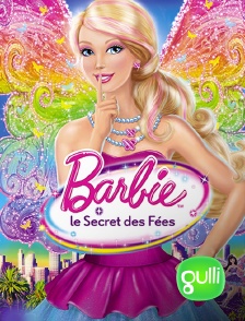 Gulli - Barbie et le secret des fées