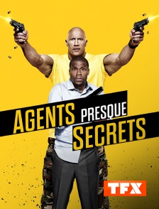 TFX - Agents presque secrets