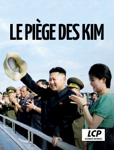 LCP 100% - Corée du Nord :  Le piège des Kim