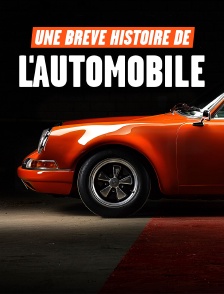 Une brève histoire de l'automobile