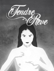 Tendre Rêve