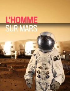 L'homme sur Mars