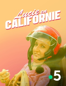 Lucie en Californie