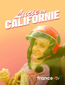Lucie en Californie