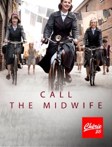 Chérie 25 - Call the Midwife : les héroïnes de l'ombre