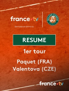 france.tv - Roland-Garros - 1er tour : le résumé du match Paquet vs Valentova en replay