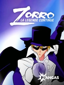 MANGAS - Zorro, la légende continue