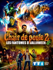 TF1 Séries Films - Chair de poule 2 : l'Halloween Hantée