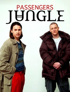 Passengers : Jungle