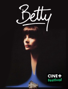 CINE+ Festival - Betty