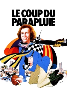 Le coup du parapluie