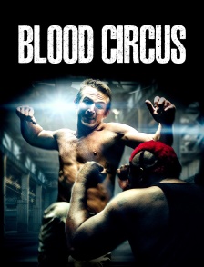 Blood Circus