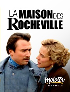 Molotov Channels - La Maison des Rocheville