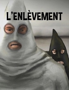L'enlèvement