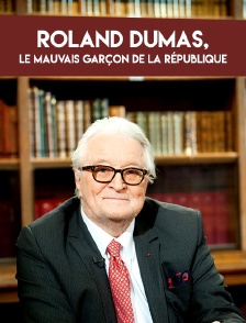 Roland Dumas, le mauvais garçon de la République
