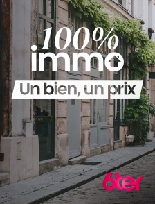 6ter - 100% immo, un bien un prix