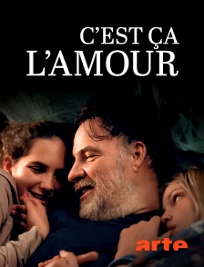 Arte - C'est ça l'amour