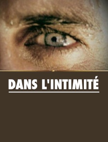 Dans l'intimité