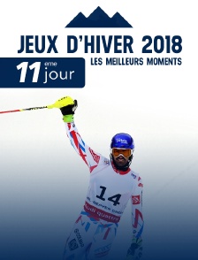 Jeux Olympiques 2018 : 11ème jour : Les meilleurs moments