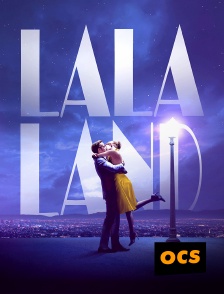 OCS - La La Land