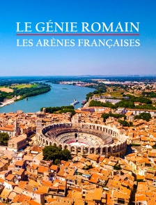 Le génie romain : arènes françaises
