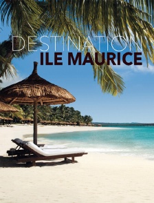Destination Ile Maurice