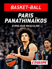 L'Equipe - Basket-ball - Euroligue masculine : Paris Basketball / Panathinaïkos