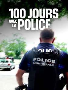 100 jours avec la police