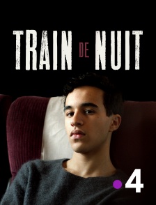 France 4 - Train de nuit