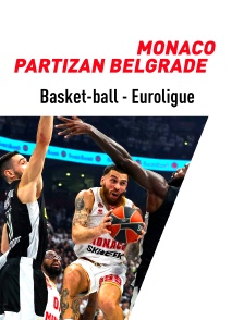 Basket-ball - Euroligue masculine : Monaco / Partizan Belgrade