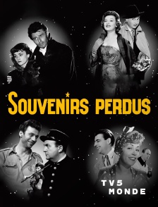 TV5MONDE - Souvenirs perdus