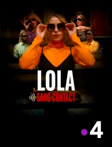 France 4 - Lola sang contact