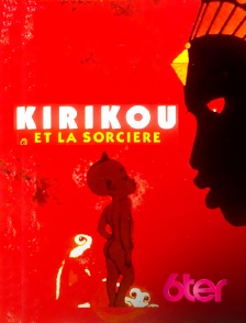 6ter - Kirikou et la sorcière