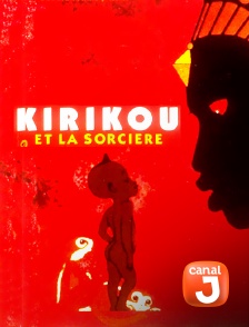 Canal J - Kirikou et la sorcière