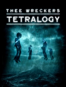 Thee Wreckers Tetralogy
