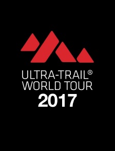 Ultra Trail World Tour 2017