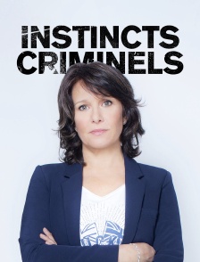 Instincts criminels