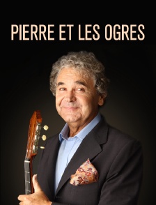 Pierre et les ogres