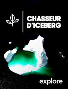 EXPLORE - Chasseurs d'iceberg