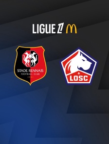Football - Ligue 1 McDonald's : Rennes / Lille - 2025-2026