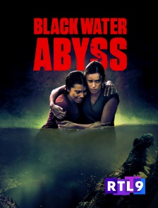 Black Water : Abyss