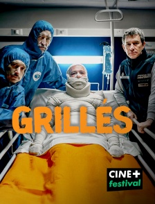CINE+ Festival - Grillés