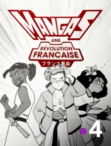 France 4 - Mangas, une révolution française