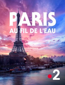 Paris au fil de l'eau