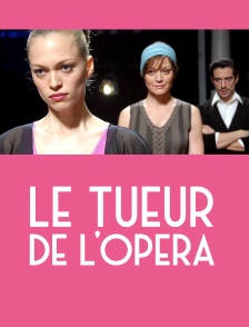 Le tueur de l'opéra