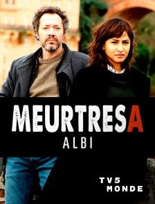 TV5MONDE - Meurtres à Albi