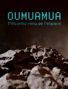 Oumuamua, l'inconnu venu de l'espace