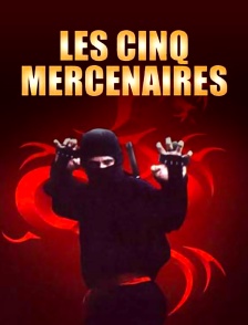 Les 5 mercenaires