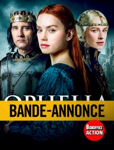 Box Office Action - Bande-annonce : Ophelia